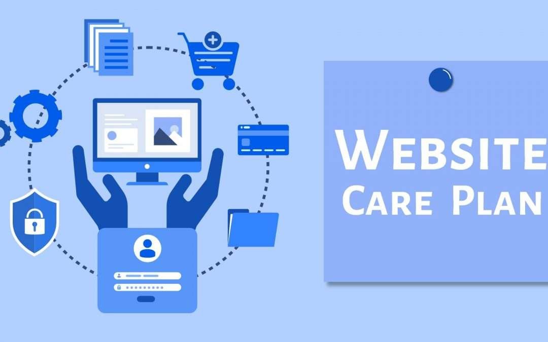 6 Important reasons why you need a Website Care Plan?
